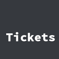 Tickets