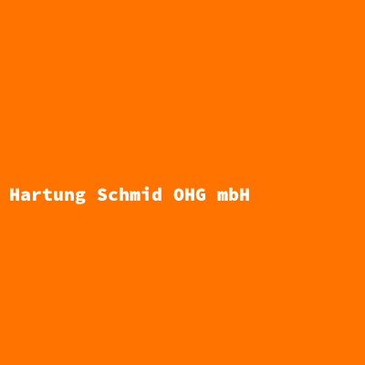 Hartung Schmid OHG mbH
