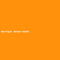 Wertiger Beton-Stuhl